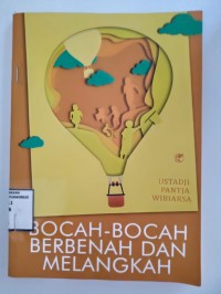 Image of Bocah-Bocah Berbenah dan Melangkah