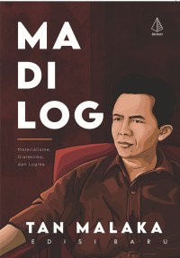 Image of Madilog : Materialisme, Dialektika, dan Logika