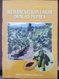 Image of Memanfaatkan Lahan Dengan Pepaya