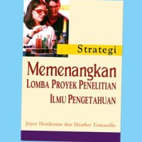 Image of Strategi Memenangkan Lomba Proyek Penelitian Ilmu Pengetahuan