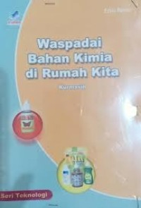 Image of waspadai bahan kimia di rumah kita